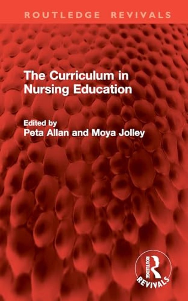 The Curriculum in Nursing Education