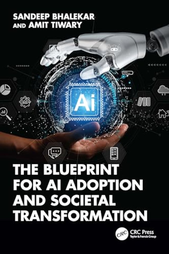 The Blueprint for AI Adoption and Societal Transformation