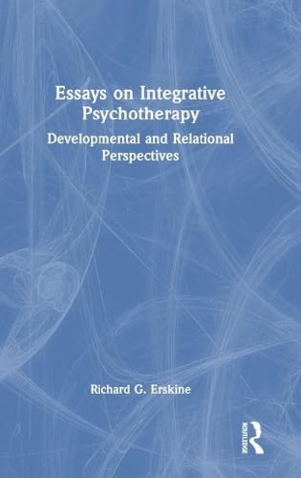 Essays on Integrative Psychotherapy