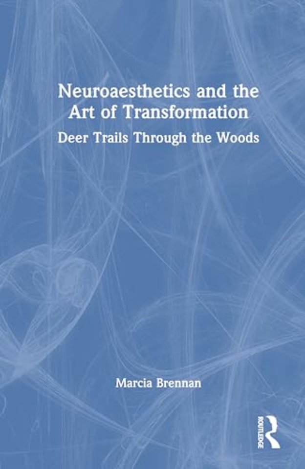 Neuroaesthetics and the Art of Transformation