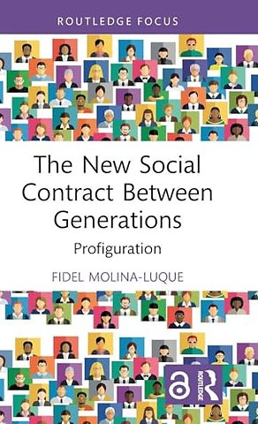 The New Social Contract Between Generations