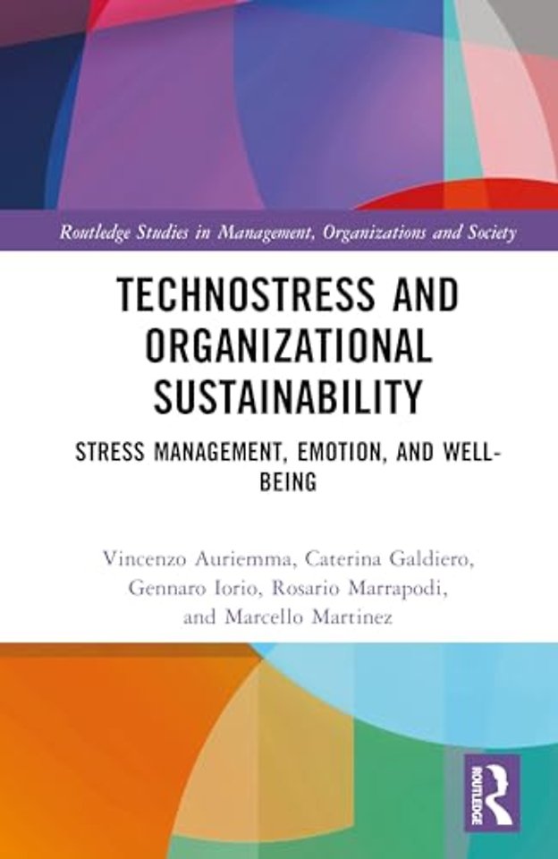 Technostress and Organizational Sustainability
