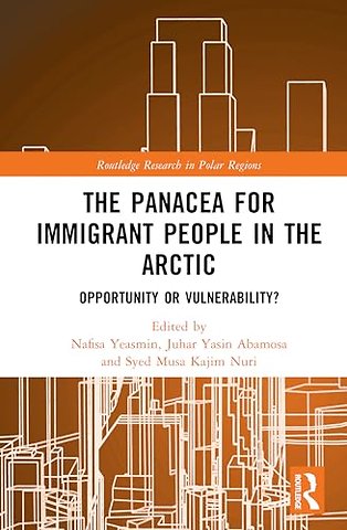 The Panacea for Immigrant People in the Arctic