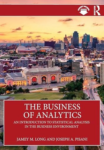The Business of Analytics
