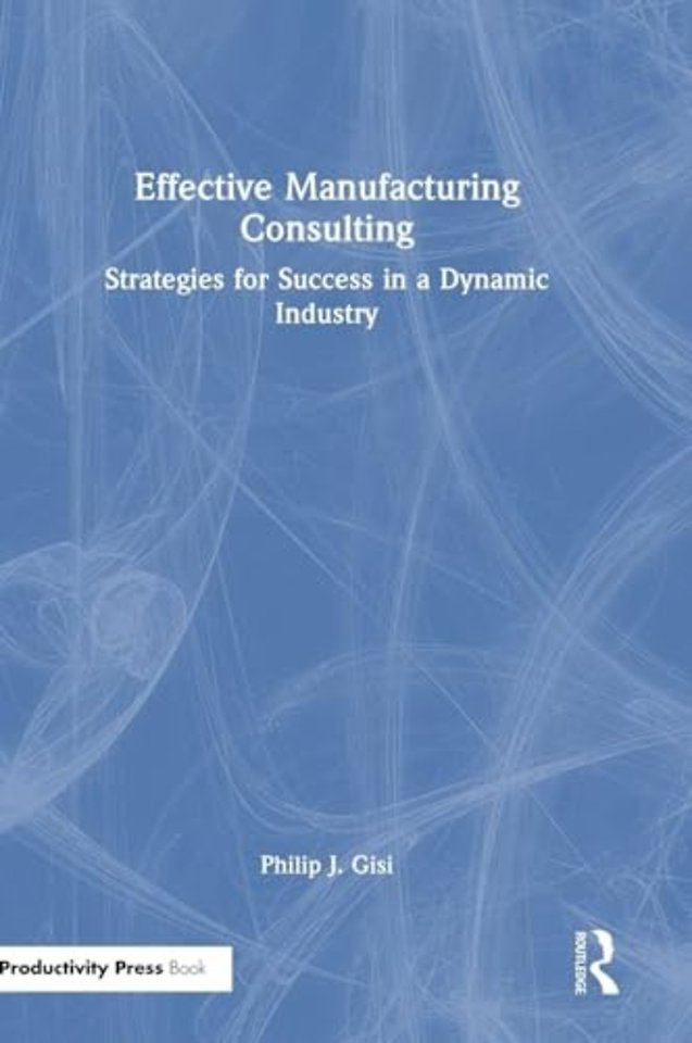 Effective Manufacturing Consulting
