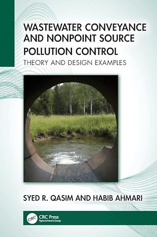 Wastewater Conveyance and Nonpoint Source Pollution Control