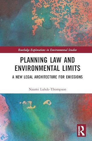 Planning Law and Environmental Limits