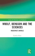 Woolf, Bergson and the Sciences