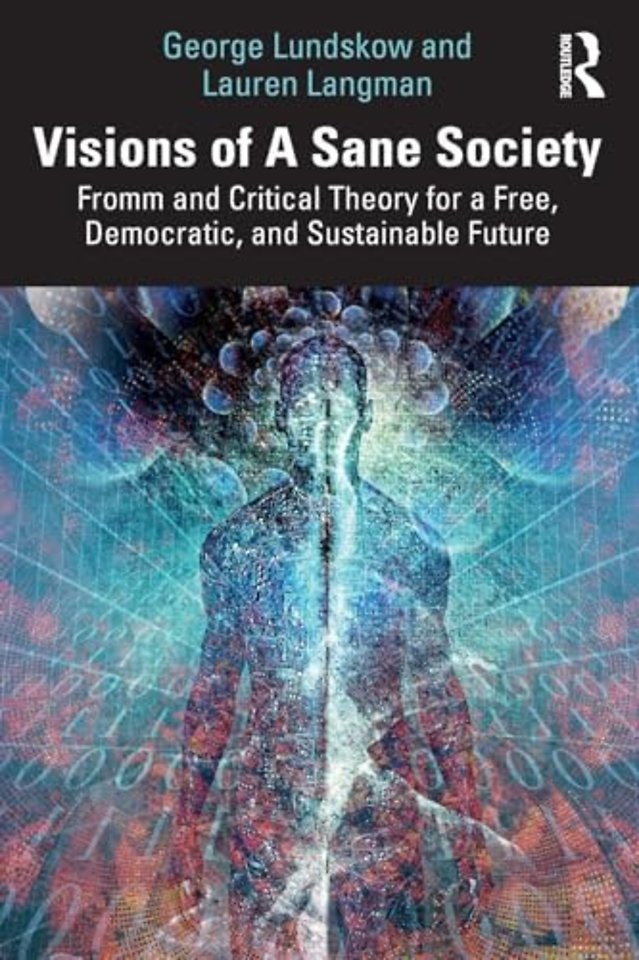 Visions of A Sane Society