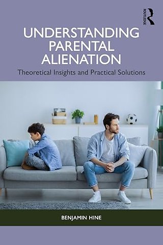 Understanding Parental Alienation