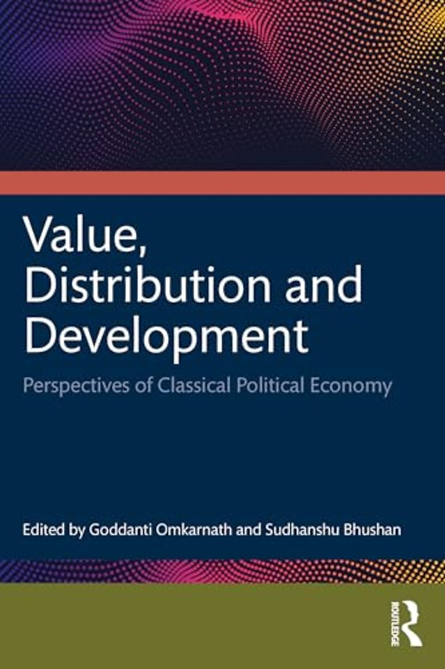 Value, Distribution and Development