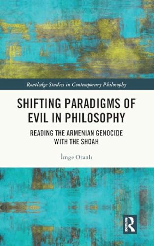 Shifting Paradigms of Evil in Philosophy