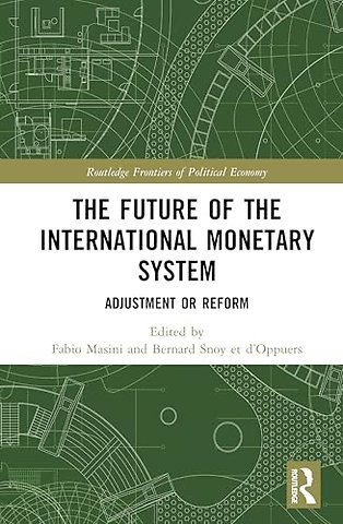 The Future of the International Monetary System