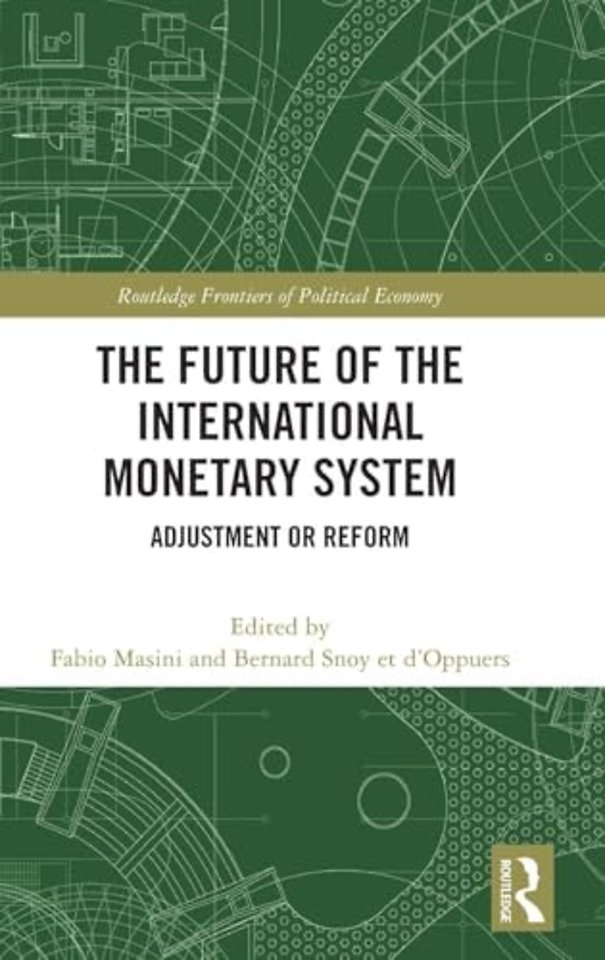The Future of the International Monetary System