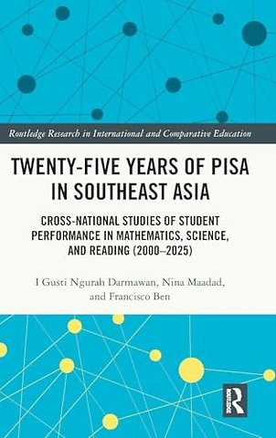 Twenty-five Years of PISA in Southeast Asia