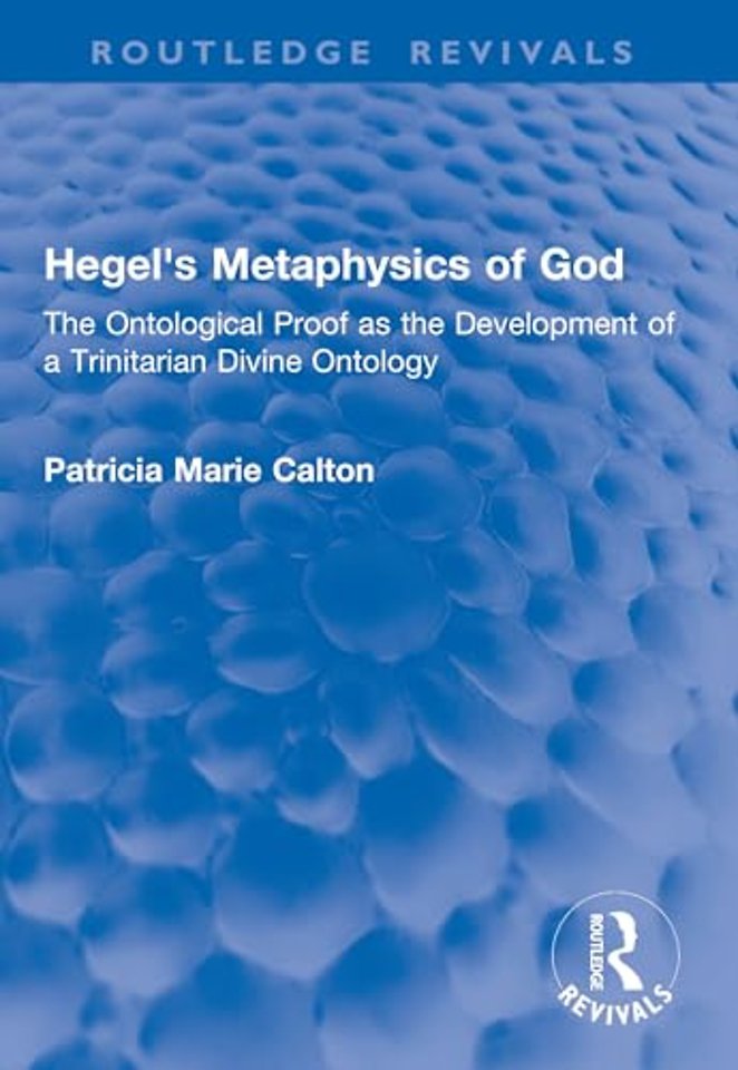 Hegel's Metaphysics of God