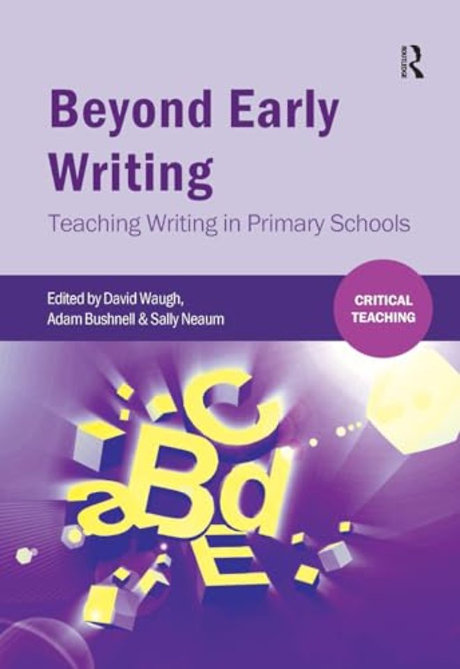 Beyond Early Writing