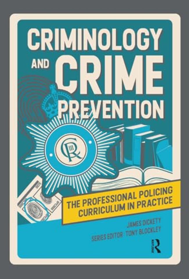 Criminology and Crime Prevention