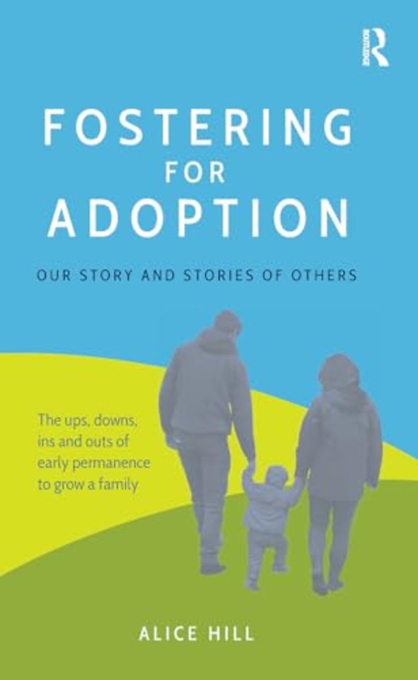 Fostering for Adoption