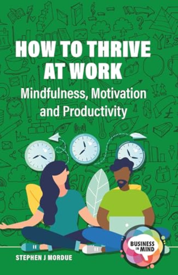 How to Thrive at Work