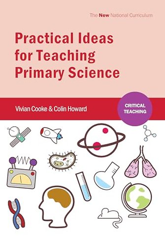 Practical Ideas for Teaching Primary Science