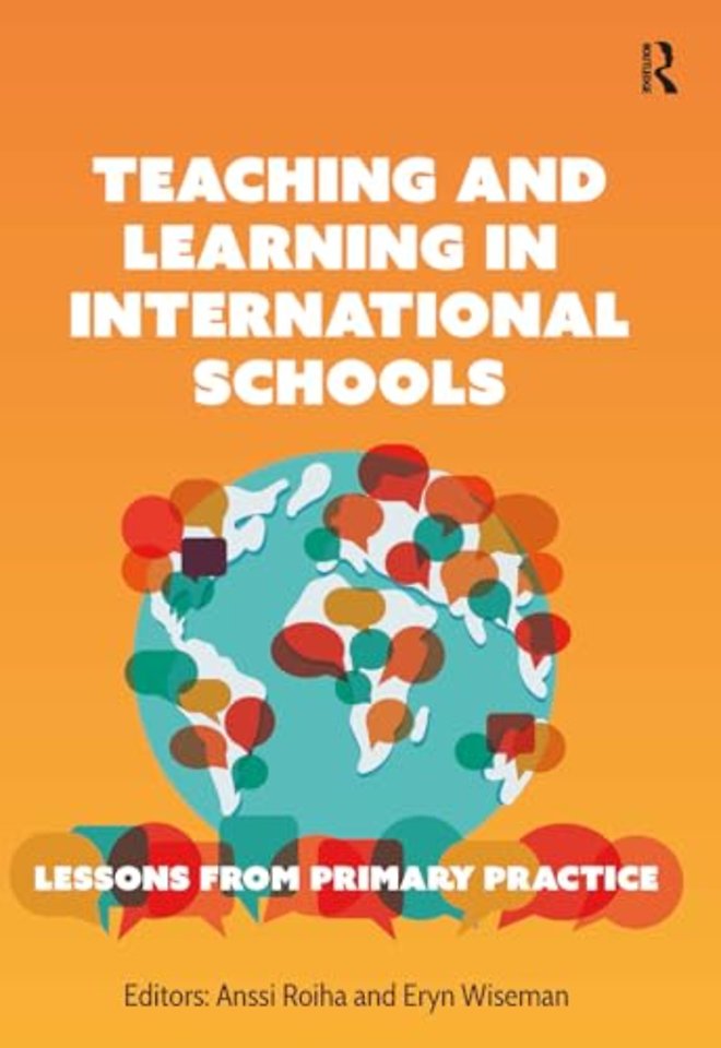 Teaching and Learning in International Schools