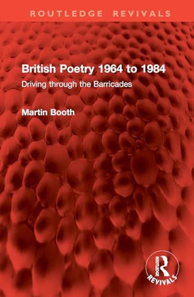 British Poetry 1964 to 1984