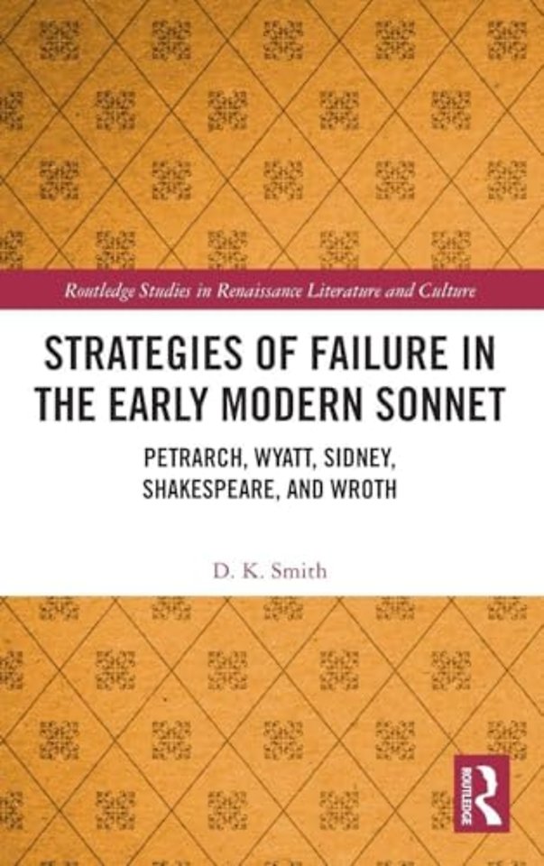 Strategies of Failure in the Early Modern Sonnet