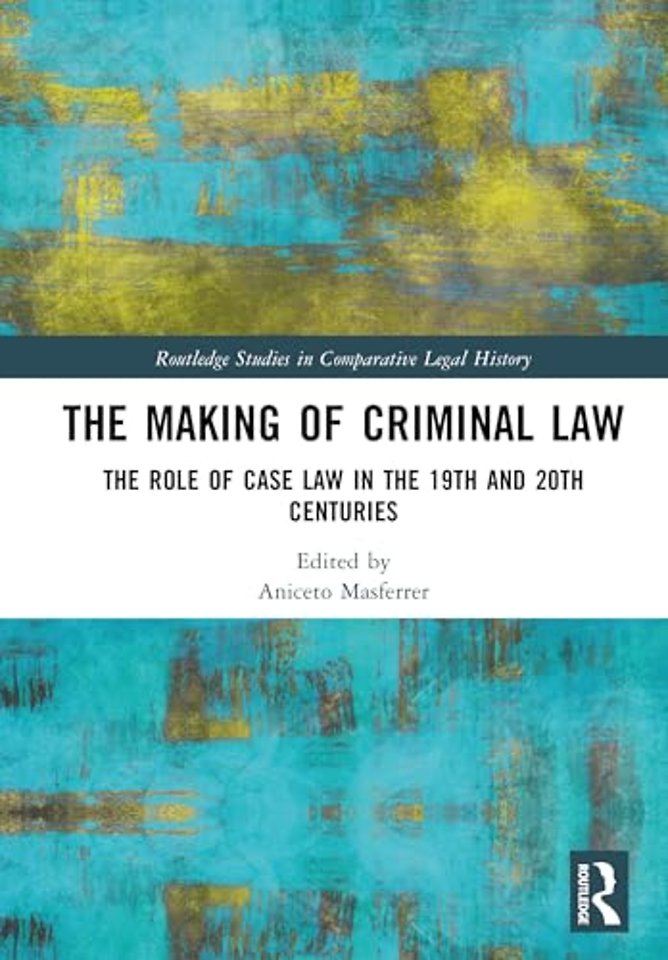 The Making of Criminal Law