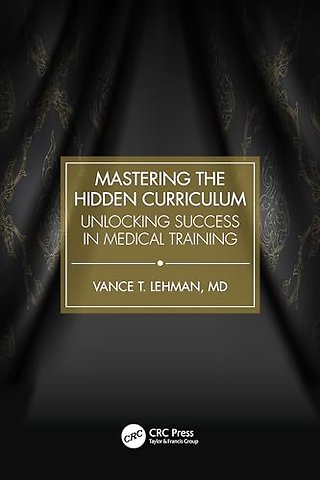 Mastering the Hidden Curriculum