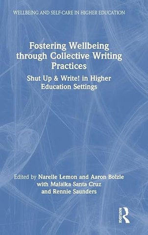 Fostering Wellbeing through Collective Writing Practices