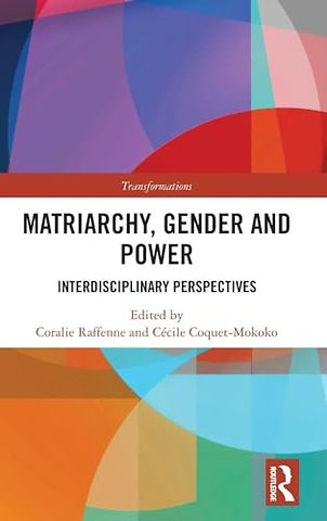Matriarchy, Gender and Power
