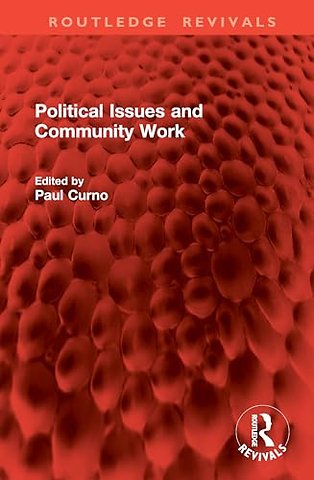 Political Issues and Community Work