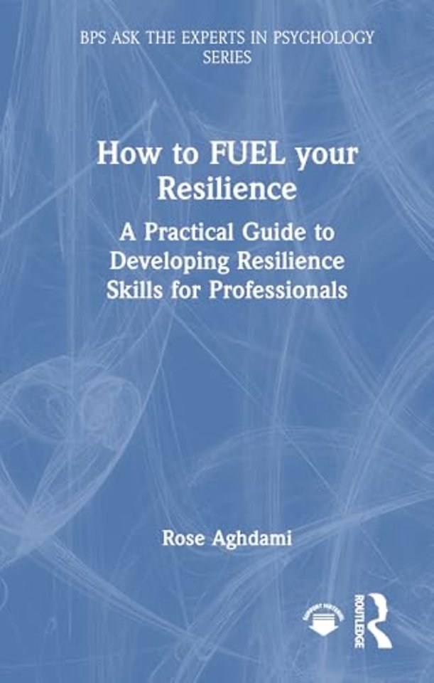 How to FUEL your Resilience