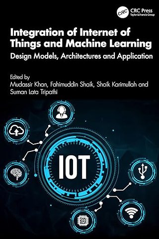 Integration of Internet of Things and Machine Learning