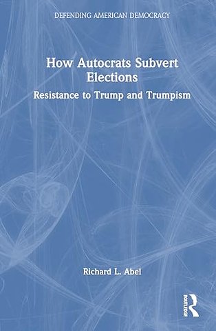 How Autocrats Subvert Elections