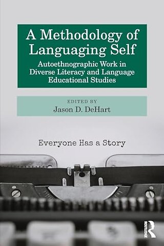 A Methodology of Languaging Self