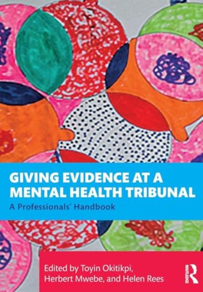 Giving Evidence at a Mental Health Tribunal
