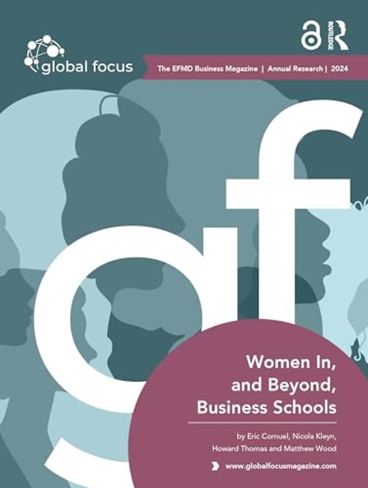 Women In, and Beyond, Business Schools