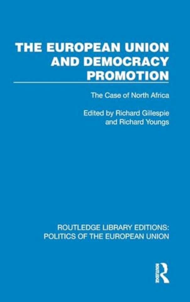 The European Union and Democracy Promotion