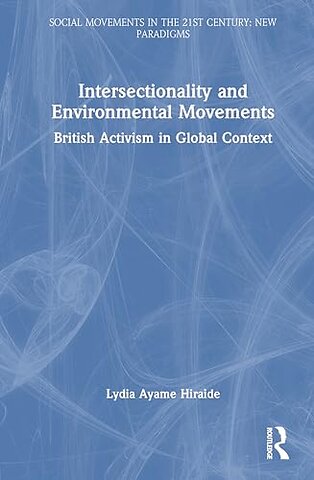 Intersectionality and Environmental Movements