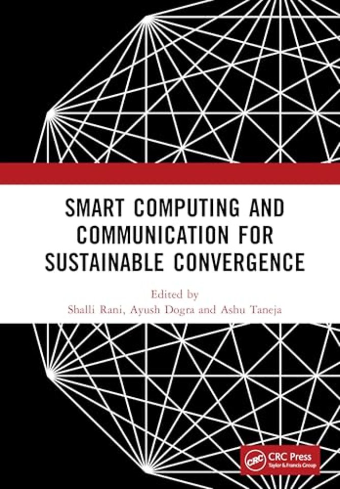 Smart Computing and Communication for Sustainable Convergence
