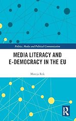 Media Literacy and E-Democracy in the EU
