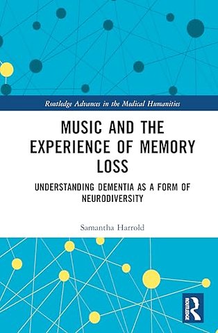 Music and the Experience of Memory Loss