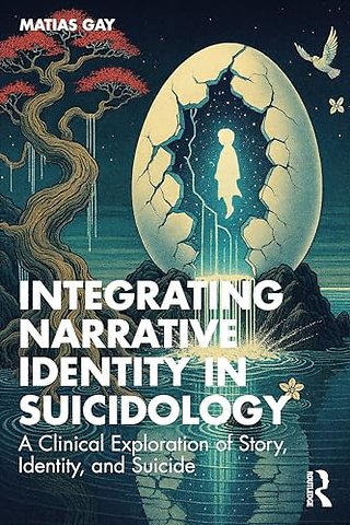Integrating Narrative Identity in Suicidology
