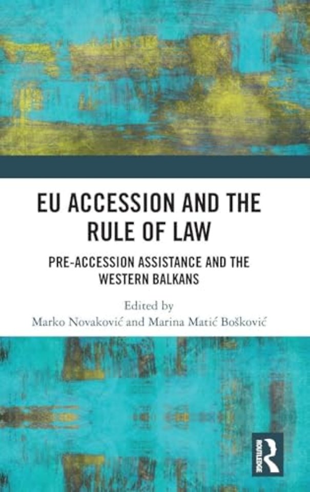 EU Accession and the Rule of Law