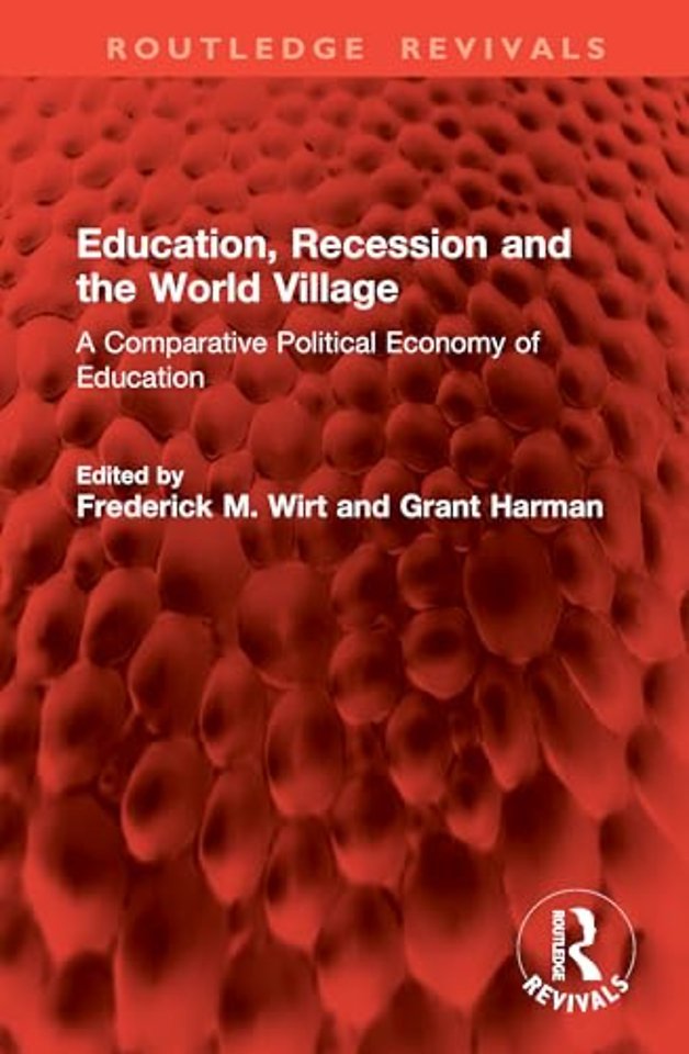 Education, Recession and the World Village