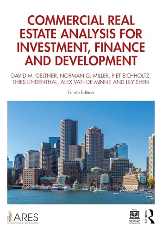 Commercial Real Estate Analysis for Investment, Finance and Development
