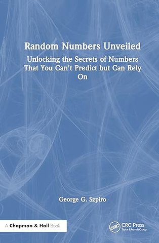 Random Numbers Unveiled