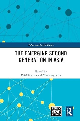 The Emerging Second Generation in Asia
